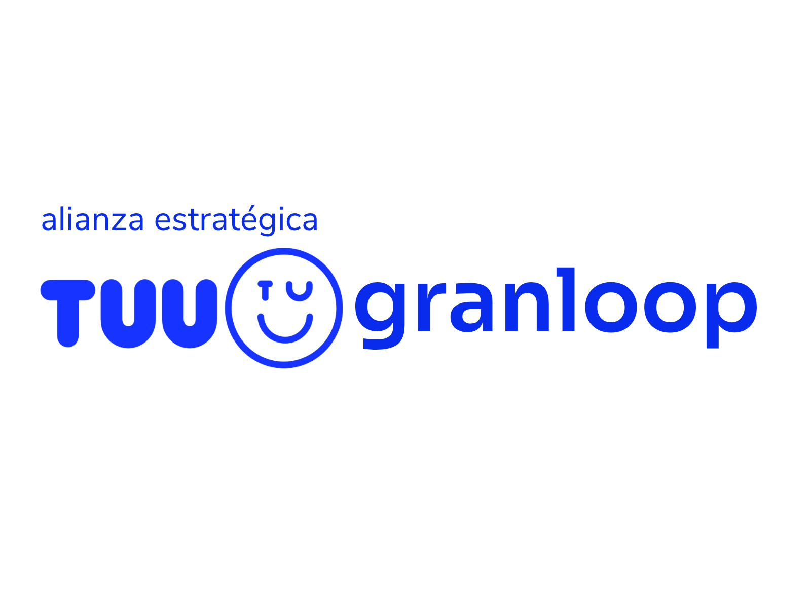 Alianza estratégica TUU by Haulmer + GranLoop